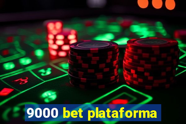 9000 bet plataforma